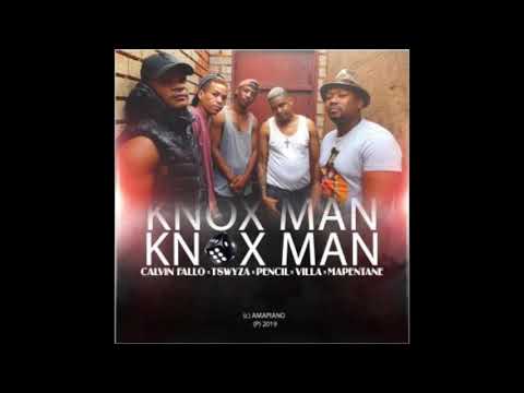 Calvin Fallo, Tswyza, Pencil, Villa & Mapentane - Knox Man