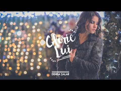 Denisa Salar - Glorie Lui (cover)