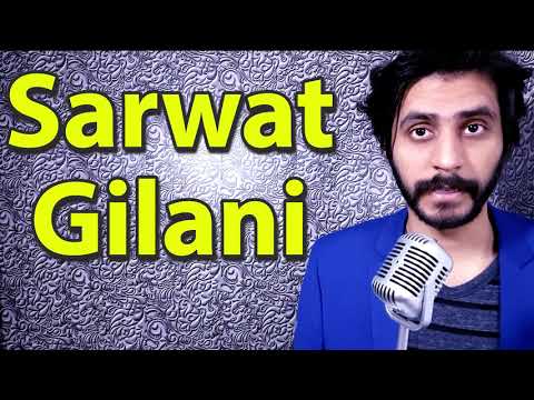 How To Pronounce Sarwat Gilani ثروت گیلانی