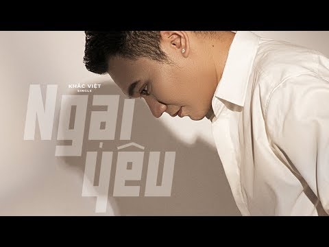 Thể hiện bởi Khắc Việt