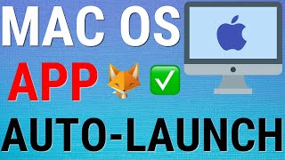 Mac: Stop Apps From Auto Launching On Startup