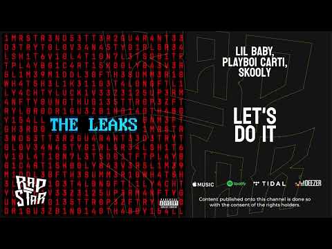 Lil Baby, Playboi Carti, Skooly — "Let's Do It"
