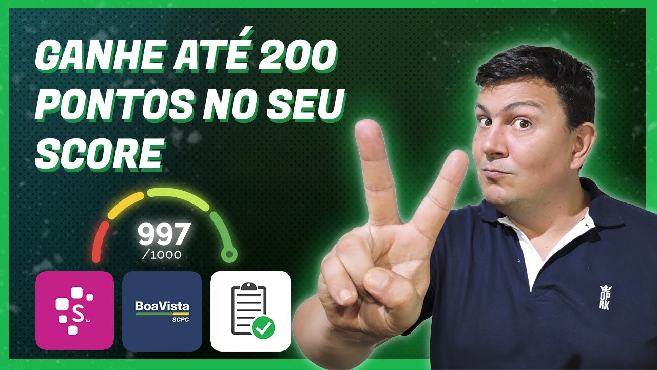 🟢Ganhe até 200 Pontos no seu Score SPC e Serasa Rapidamente