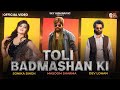 MASOOM SHARMA Toli Badmashan Ki Dev Lohan Sonika Singh New Haryanvi Songs 2025