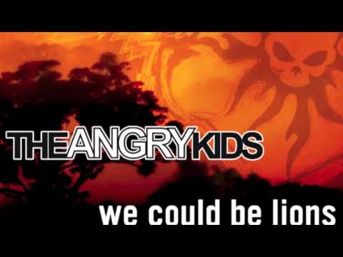 The Angry Kids - We Could Be Lions (Official Audio)
