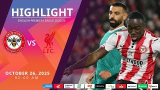 [Highlight] PremierLeague : เบรนท์ฟอร์ด vs ลิเวอร์พูล (26-10-68)