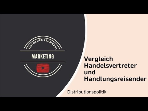 Marketing Folge 19 - Vergleich Handlungsreisender und Handelsvertreter