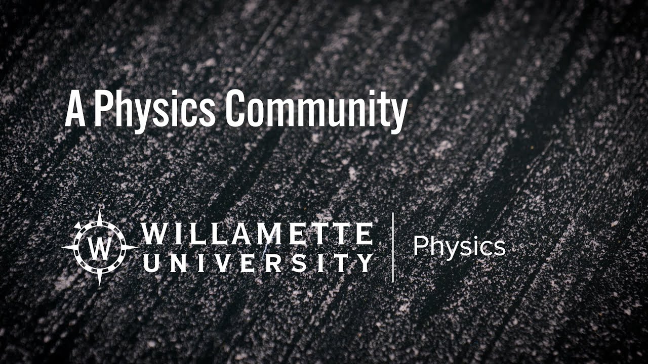 Physics at Willamette - 