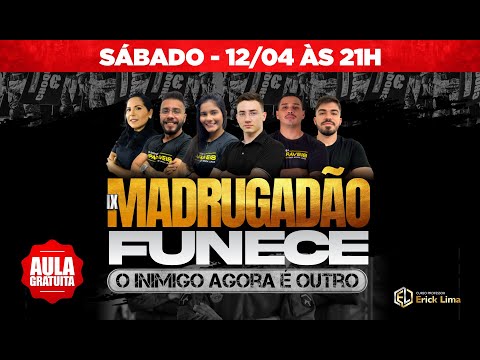 IX MADRUGADÃO PMCE EM DOBRO 2/2 | Polícia Militar do Ceará | PROF. ERICK LIMA