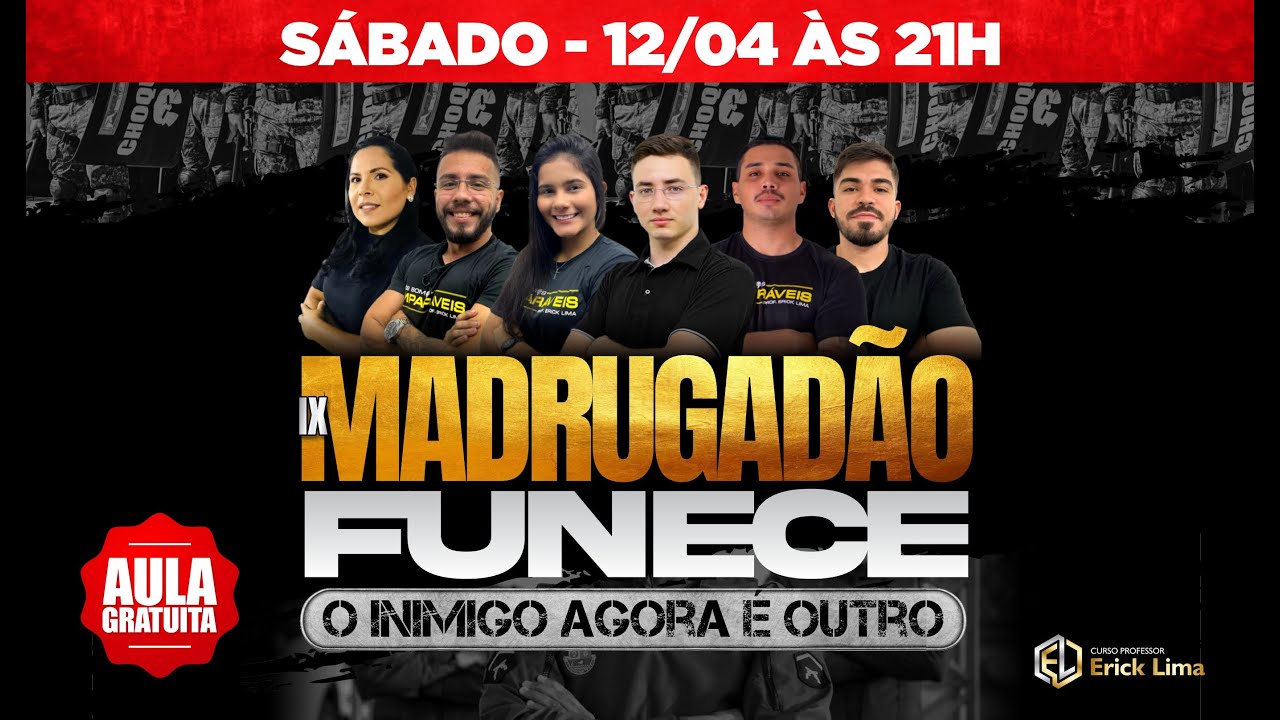 IX MADRUGADÃO PMCE EM DOBRO 2/2 | Polícia Militar do Ceará | PROF. ERICK LIMA