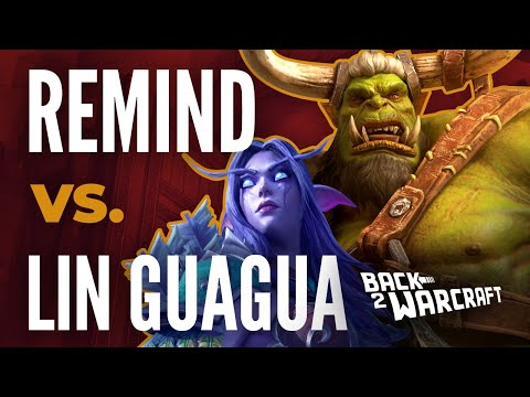 WC3 Fight Night w/ Back2Warcraft: ReMinD (NE) vs. Lin Guagua (Orc)  - Warcraft 3 Gameplay