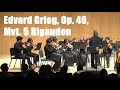 Edvard Grieg: Holberg Suite, Op. 40, Rigaudon