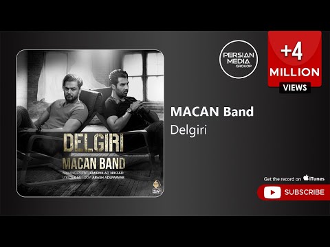 MACAN Band - Delgiri ( ماکان بند - دلگیری )