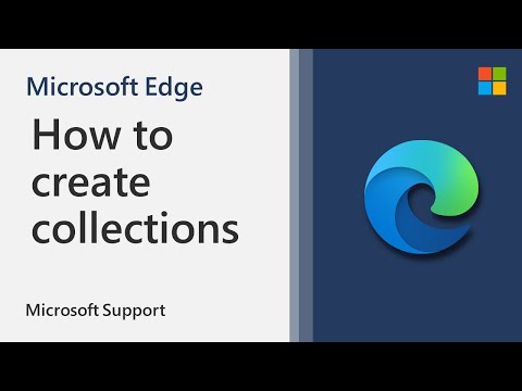 How to create a collection in Microsoft Edge Microsoft