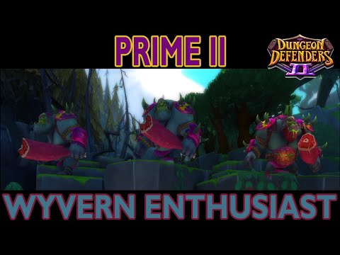 Prime II Wyvern Enthusiast - DD2