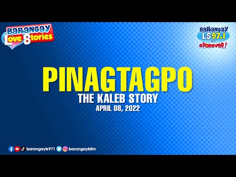 PINAGTAGPO - KALEB | Papa Dudut | Barangay Love Stories