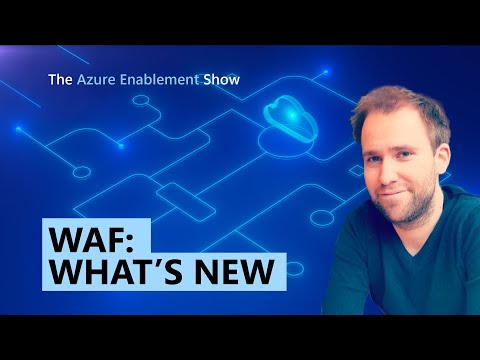 What’s new in the Well-Architected Framework