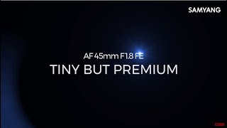 Video 5 of Product Samyang AF 45mm F1.8 Full-Frame Lens (2019)