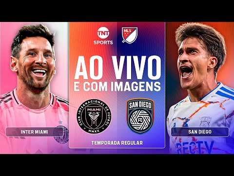AO VIVO: INTER MIAMI X SAN DIEGO | MESSI EM CAMPO NA MLS COM IMAGENS