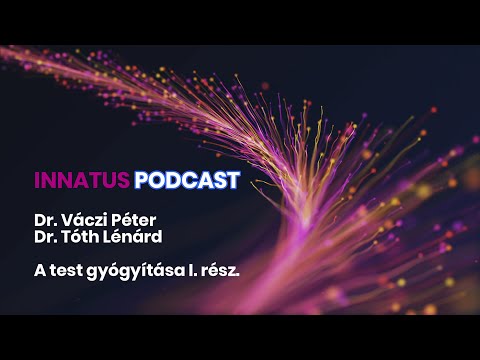 A test gyógyítása 1.  rész