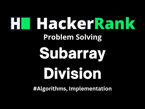 Subarray Division Hackerrank Solution In Cpp Detailed Explanaion With Source Code