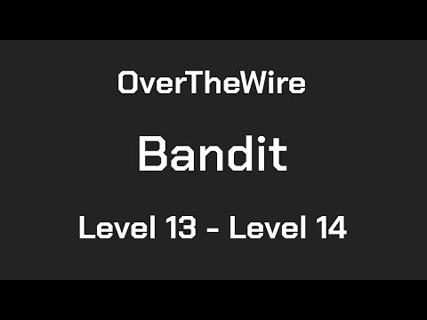 OverTheWire Bandit Level 13 - Level 14