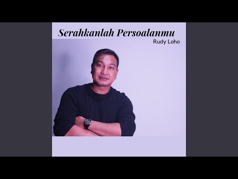 Serahkan Persoalanmu