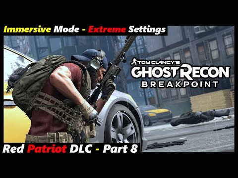 Ghost Recon Breakpoint - FIREWORKS Walkthrough | Red Patriot DLC [Part 8] Immersive Mode Gameplay