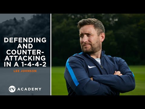 Lee Johnson • Coaching Defending and counter-attacking in a 1-4-4-2 • CV Academy Session