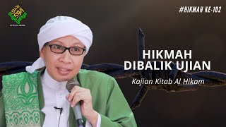 Download lagu Hikmah ke 102: Hiikmah Dibalik Ujian | Buya Yahya | Al - Hikam | 17 Februari 2020 mp3