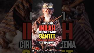 Download lagu 'WASPADA' INILAH 6 CIRI CIRI ORANG TERKENA SANTET ATAU GUNA GUNA. #feedshorts #kajianislam mp3