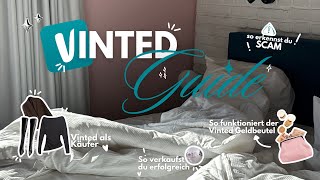 DER ULTIMATIVE VINTED GUIDE ⭐️🛍️ Verkaufen, das Bezahlsystem, SCAM erk