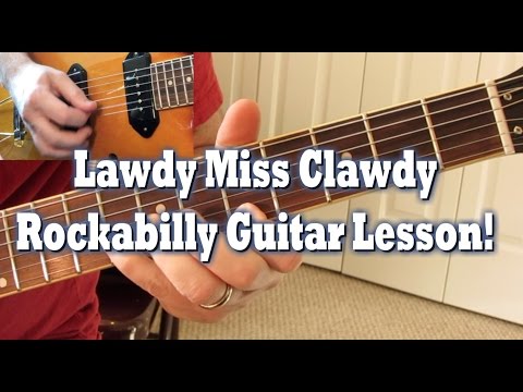 Lawdy Miss Clawdy rockabilly guitar lesson by Tom Conlon