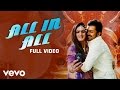 All In All Azhagu Raja All In All Video Karthi Kajal Agarwal SS Thaman