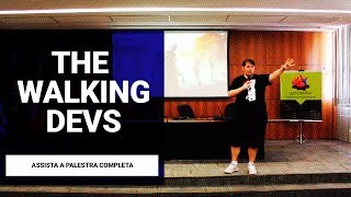 The Walking Devs: Sobreviva ao Apocalipse Zumbi na Programação