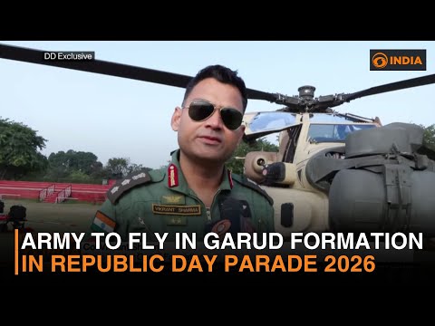 Army to fly in Garud Formation in Republic Day Parade 2026 | DD India