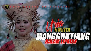 Download lagu Dendang Rancak Bana • Uria Novita • MANGUNTIANG DALAM LIPATAN mp3