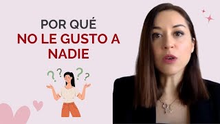 NO LE GUSTO A NADIE y soy un buen partido