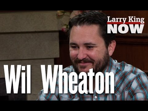 Wil Wheaton Sneak Peek | Wil Wheaton Interview | Larry King Now - Ora TV