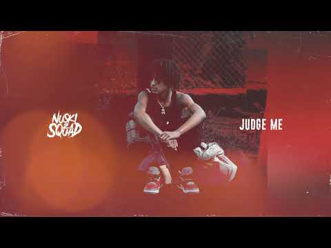 NUSKI2SQUAD - "Judge Me" (Official Audio)