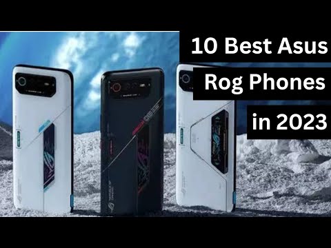 Top 10 Best Asus Rog Phones (in 2023) | Asus Gaming Phones