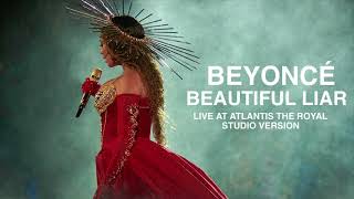Beyoncé - Beautiful Liar - Live At Atlantis The Royal (Studio Version)