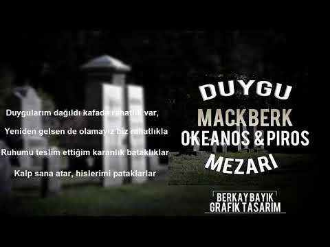 Piros-Duygu Mezarı Ft-(Mackberk Dayı&Okeanos) Lyrics Video