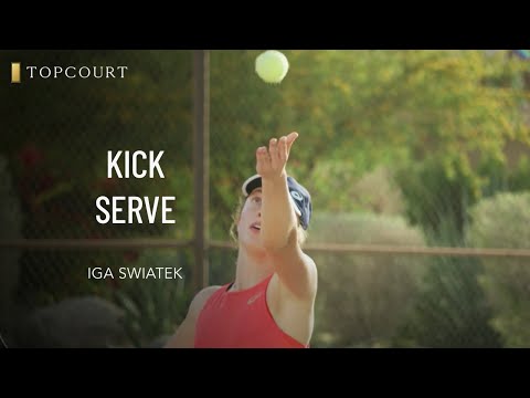 Iga Swiatek: Kick Serve | TopCourt