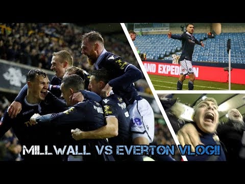 Absolute Madness!!!!!! | Millwall Vs Everton Vlog | FA Cup 4th Round