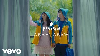 Ben&amp;Ben - Ben&amp;Ben - Araw-Araw | Official Music Video
