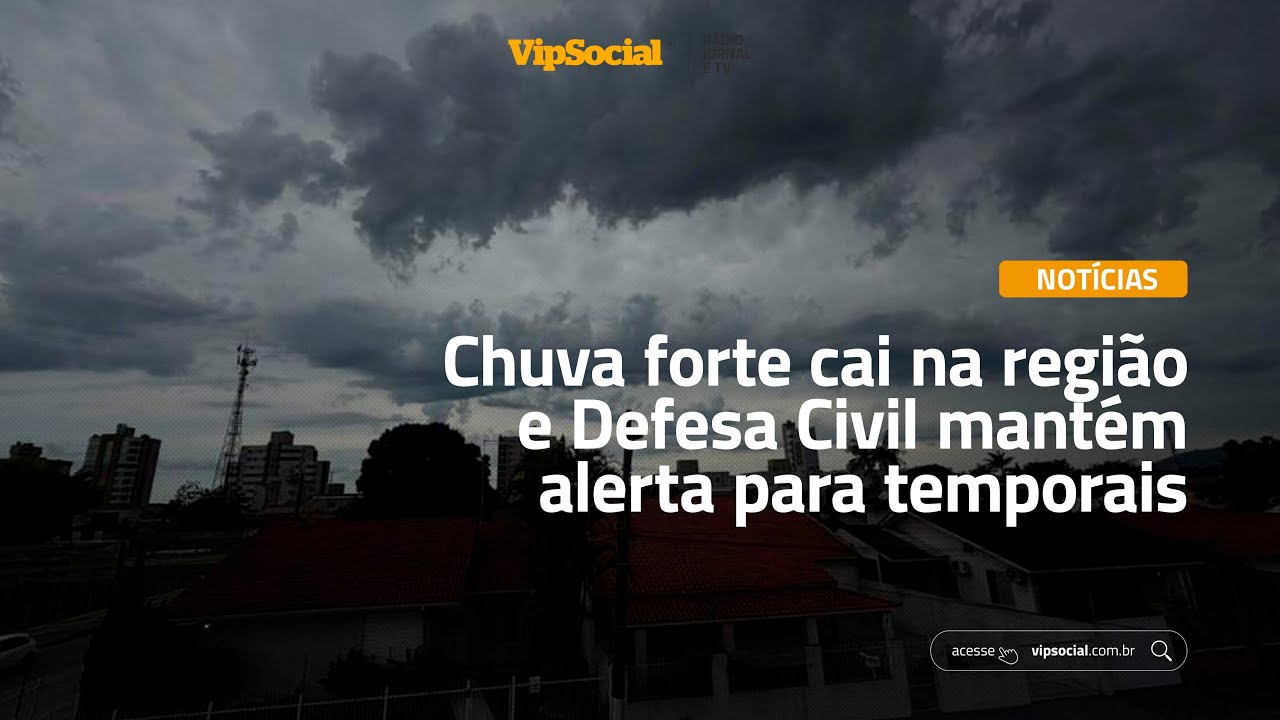 Defesa Civil decreta Alerta de temporal para região