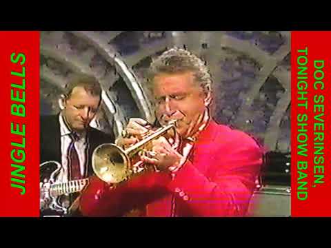 Doc Severinsen: "Jingle Bells" from the Tonight Show, Featuring Doc and Snooky Young on Trumpet.