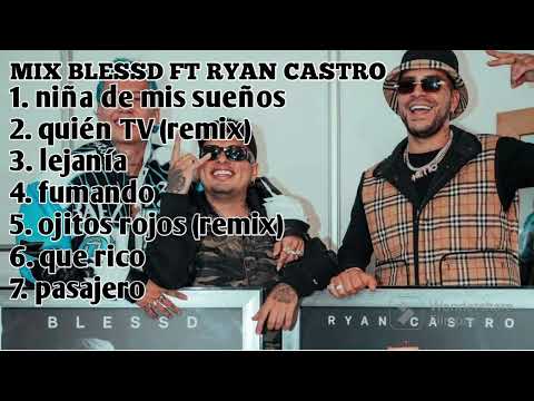 MIX BLESSD FT RYAN CASTRO #blessed #ryancastro #sog #mix