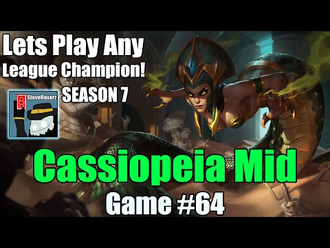 LPALC! [#64] Season 7 - Cassiopeia Mid